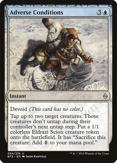 Adverse Conditions (BFZ)